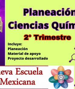 Planeación Química NEM (Nueva Escuela Mexicana) 2° Trimestre