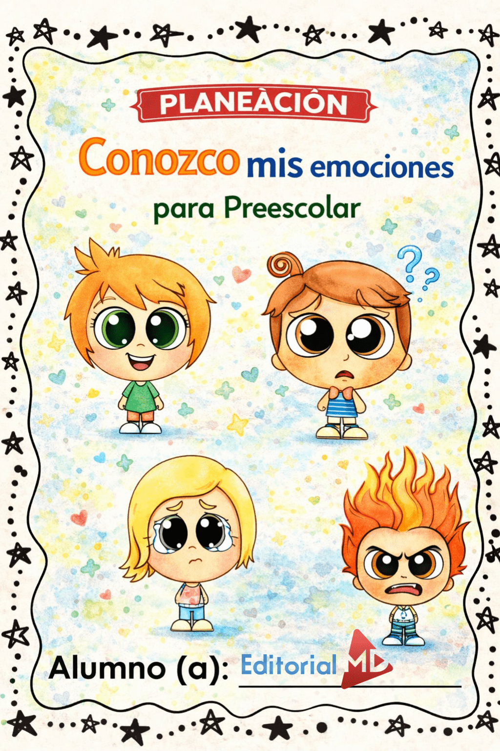 Planeación Conozco mis emociones para Preescolar 1 Planeación Conozco mis emociones para Preescolar