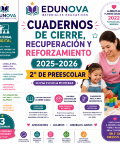 Cuadernos de Cierre, Recuperación y Reforzamiento 2025-2026 2° Preescolar | Material Digital NEM
