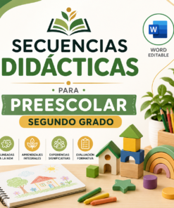 Secuencias Didácticas para Preescolar Segundo Grado | Planeaciones NEM 2026-2027 | Word Editable