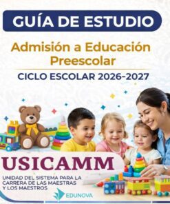 Portada de una guía de estudio para la admisión a educación preescolar, ciclo escolar 2026-2027. Incluye una imagen de una maestra jugando con tres niños y varios juguetes, y el logo de USICAMM y Edunova.