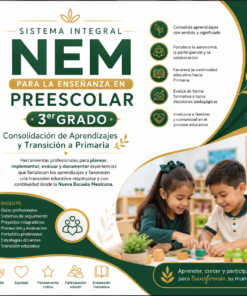 Sistema Integral para la Enseñanza en Preescolar 3er Grado: Consolidación de Aprendizajes y Transición a Primaria NEM 2026-2027