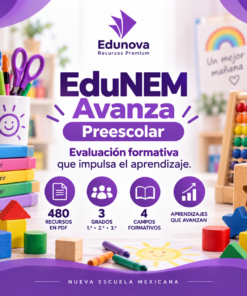 EduNEM Avanza Preescolar | Evaluación Formativa y Reforzamiento NEM 2026-2027