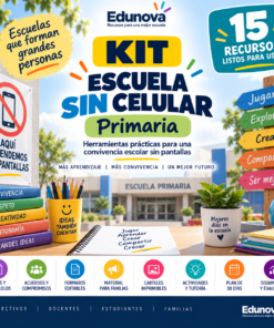 EduKIT Escuela sin Celular para Primaria | Protocolos, Formatos, Carteles y Actividades