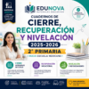Cuadernos de Cierre, Recuperación y Nivelación 2025-2026 2° Primaria | Material Digital NEM