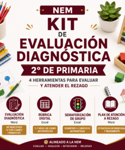 Kit de Evaluación Diagnóstica NEM 2° de Primaria 2026-2027 | 4 Herramientas para Evaluar y Atender el Rezago | Word y Excel Editable