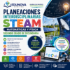 Planeaciones Interdisciplinarias NEM 2° Secundaria Saberes y Pensamiento Científico 2026-2027 | Todo el Ciclo Escolar Mes por Mes - Proyectos STEAM
