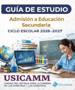 Un estudiante escribe en un pupitre con libros, un globo terráqueo y una pizarra. El texto dice: "Guía de estudio, Admisión a Educación Secundaria, Ciclo Escolar 2026-2027, USICAMM, EDUNOVA.