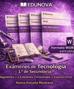 Exámenes de Tecnología – 1.º de Secundaria (Nueva Escuela Mexicana)