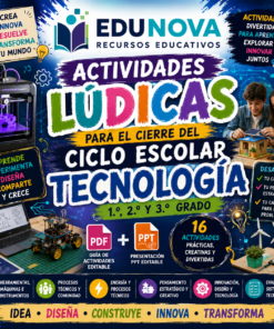 Actividades Lúdicas para el Cierre del Ciclo Escolar | Tecnología Secundaria | Guía PDF + Presentación PPT Editable