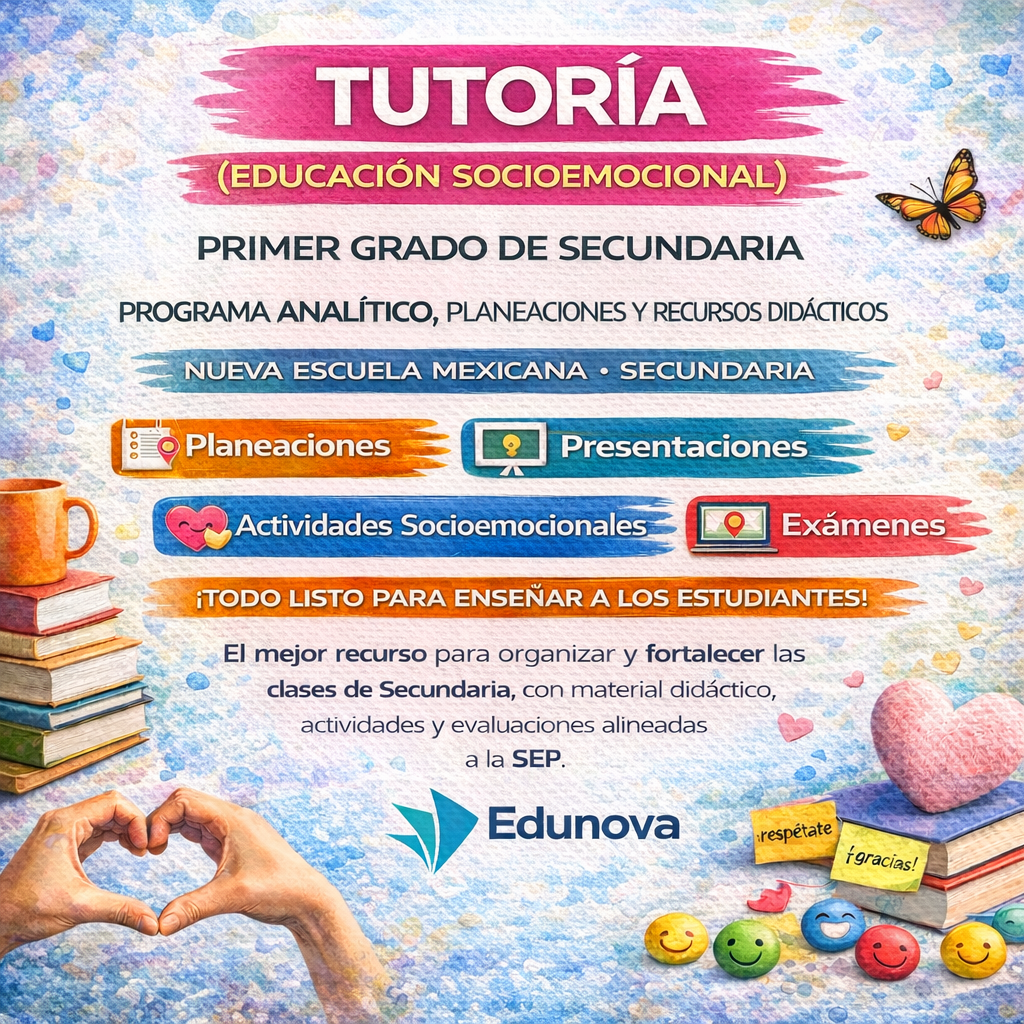 Tutoría 1 (Educación Socioemocional): Programa Analítico, Planeaciones y Recursos Didácticos 1 Tutoría 1 (Educación Socioemocional): Programa Analítico, Planeaciones y Recursos Didácticos