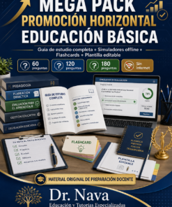 Mega Pack Promoción Horizontal Educación Básica: Guía Completa + Simuladores Offline + Flashcards + Plantilla Visual