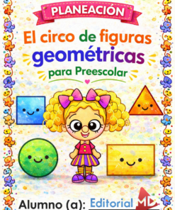 Planeación el Circo de Figuras Geométricas para Preescolar