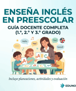 Enseña Inglés en Preescolar - Guía Docente Completa (1.º, 2.º y 3.º grado)