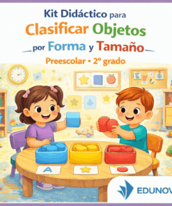 Kit Didáctico para Clasificar Objetos por Forma y Tamaño – Preescolar 2°
