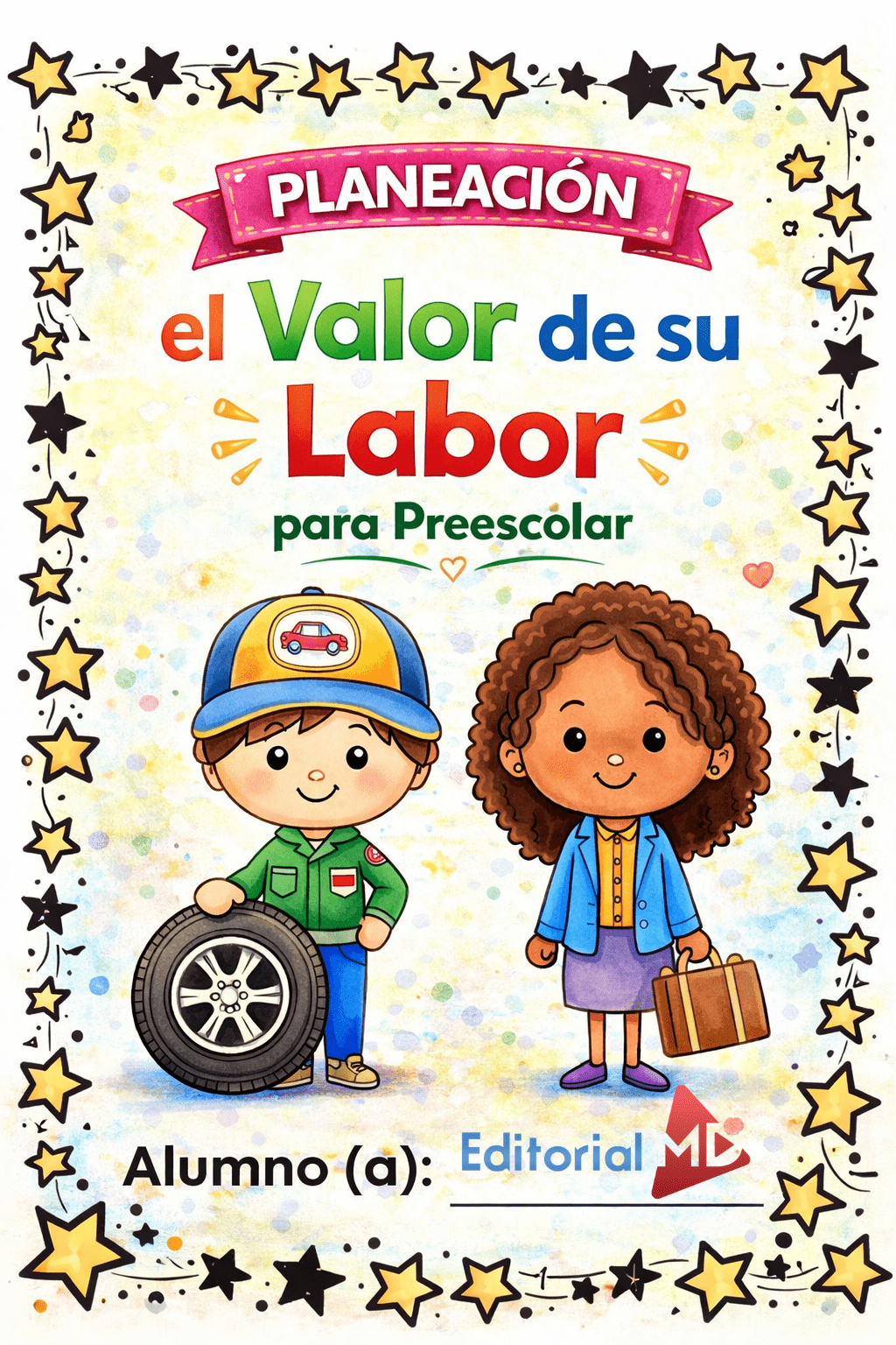Planeación el Valor de su Labor para Preescolar 1 Planeación el Valor de su Labor para Preescolar