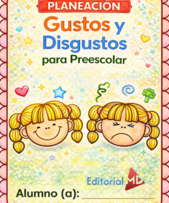 Planeación Gustos y Disgustos para Preescolar