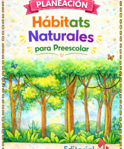 Planeación Hábitats Naturales para Preescolar
