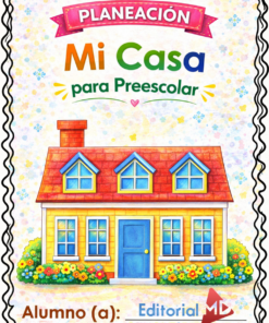 Planeación Mi Casa para Preescolar