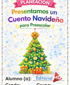 Planeación Presentamos un Cuento Navideño para Preescolar
