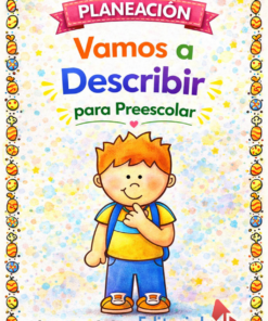 Planeación Vamos a Describir para Preescolar