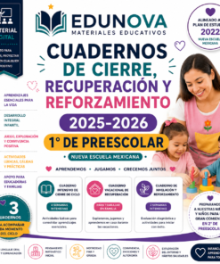Cuadernos de Cierre, Recuperación y Reforzamiento 2025-2026 1° Preescolar | Material Digital NEM