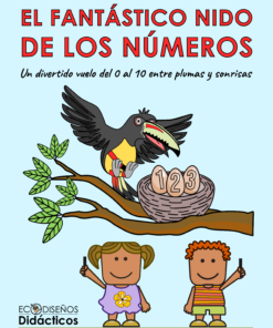 El Fantástico Nido de los Números - Conteo del 0 al 10 acompañados de la avifauna mexicana