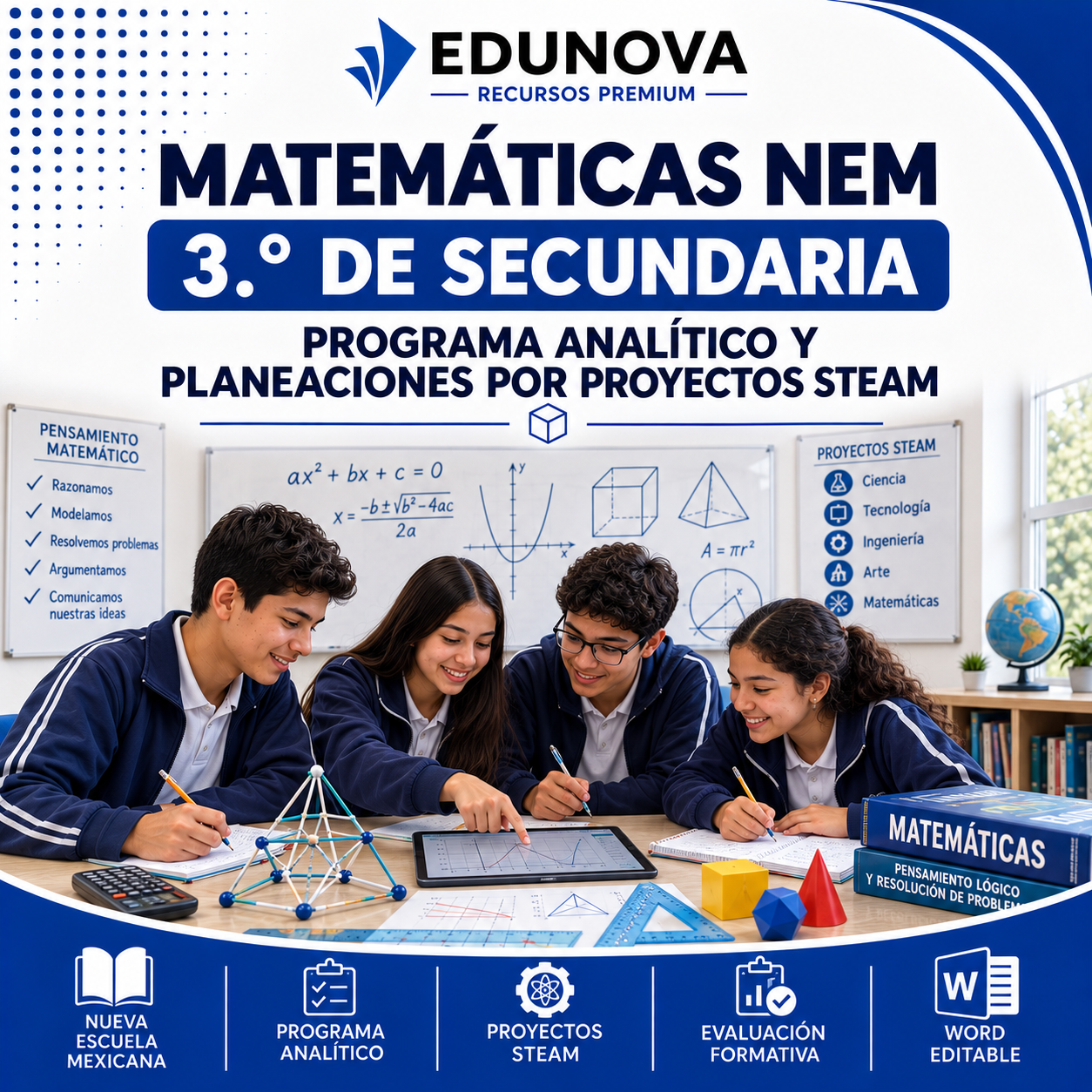 Matemáticas NEM 3.º de Secundaria | Programa Analítico y Planeaciones por Proyectos STEAM 2026-2027 | Word Editable 1 Matemáticas NEM 3.º de Secundaria | Programa Analítico y Planeaciones por Proyectos STEAM 2026-2027 | Word Editable