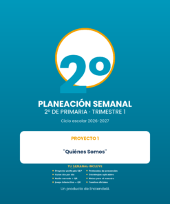 Planeación Semanal 2° Primaria NEM — Proyecto Integrado "Quiénes Somos" — Trimestre 1 (Editable)