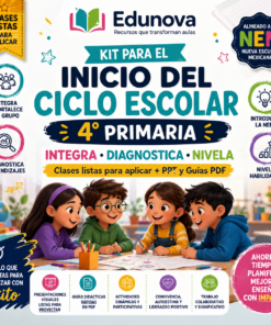 Kit para el Inicio del Ciclo Escolar NEM 2026-2027 4° Primaria | Integra, Diagnostica y Nivela | Clases listas para aplicar + PPT y Guías PDF