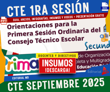Gráfica digital a color con texto promocionando recursos para la "Primera Sesión Ordinaria del Consejo Técnico Escolar" para septiembre de 2025, ofreciendo guías gratuitas, infografías y materiales descargables para profesores y directores.