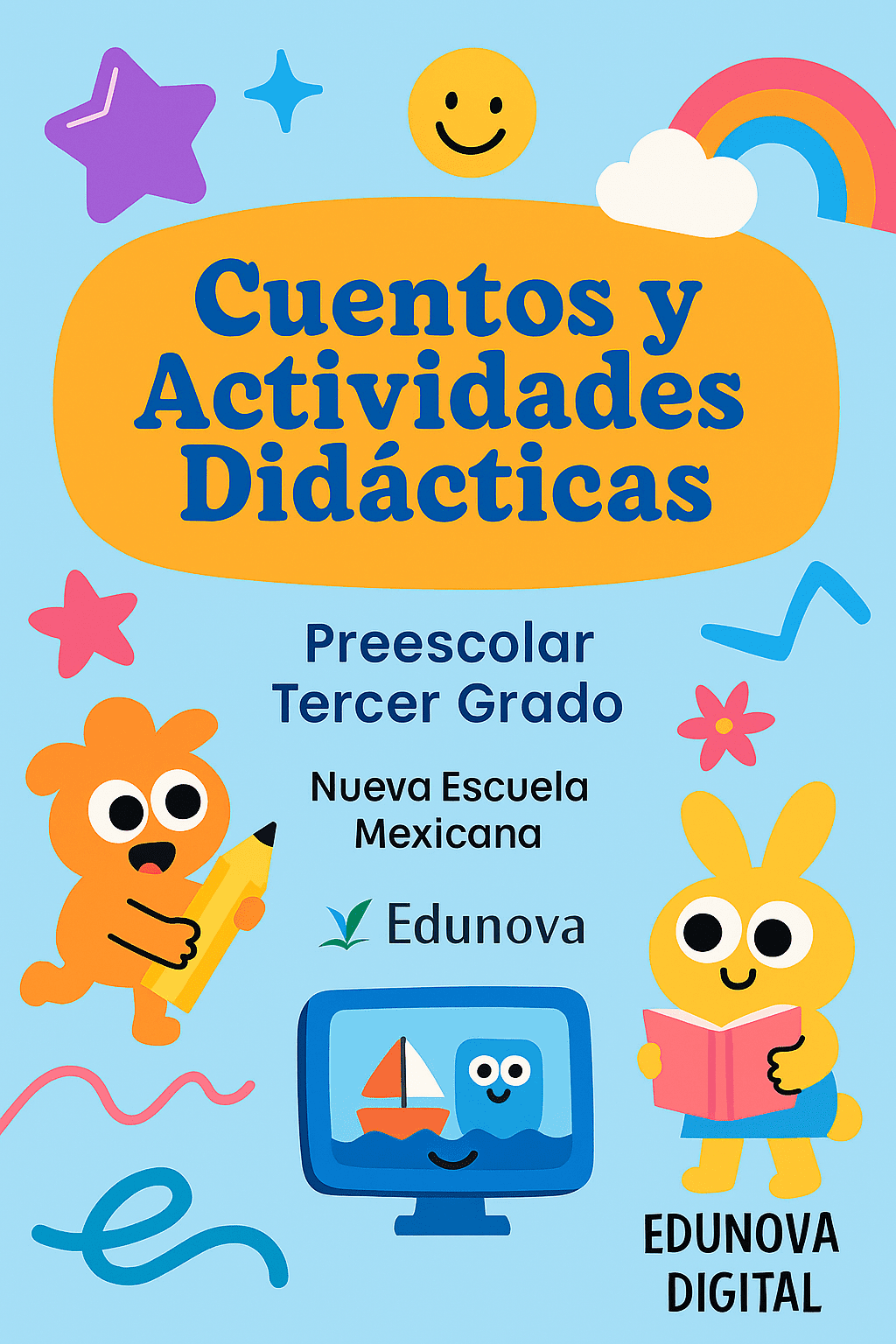Cuentos y Actividades Didácticas - Preescolar Tercer Grado 1 Cuentos y Actividades Didácticas - Preescolar Tercer Grado