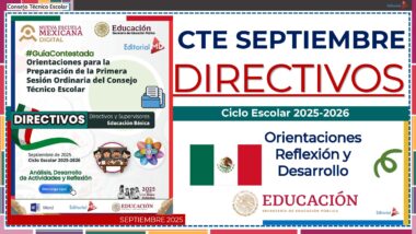 Cartel digital para la reunión de septiembre del Consejo Técnico Escolar (CTE). El texto incluye "Directivos", "Ciclo Escolar 2025-2026", "Orientaciones, Reflexión y Desarrollo", y presenta la bandera mexicana y logotipos de educación.