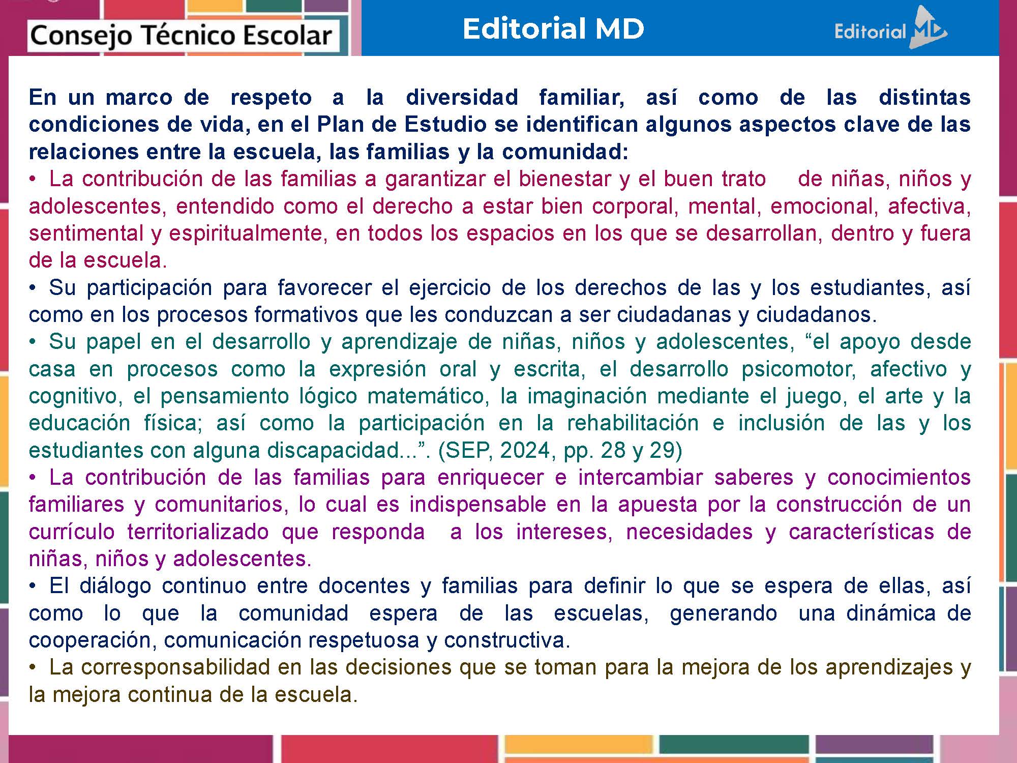 Tema 10 Contestado: Trabajo con las familias CTE NEM 2025 - 2026 (Todos los Niveles) 4 Una infografía en español titulada "Editorial MI" y "Consejo Técnico Escolar" describe aspectos clave de las relaciones entre la familia y la escuela, cita directrices y destaca la implicación de la familia en el desarrollo y el bienestar de los niños.
