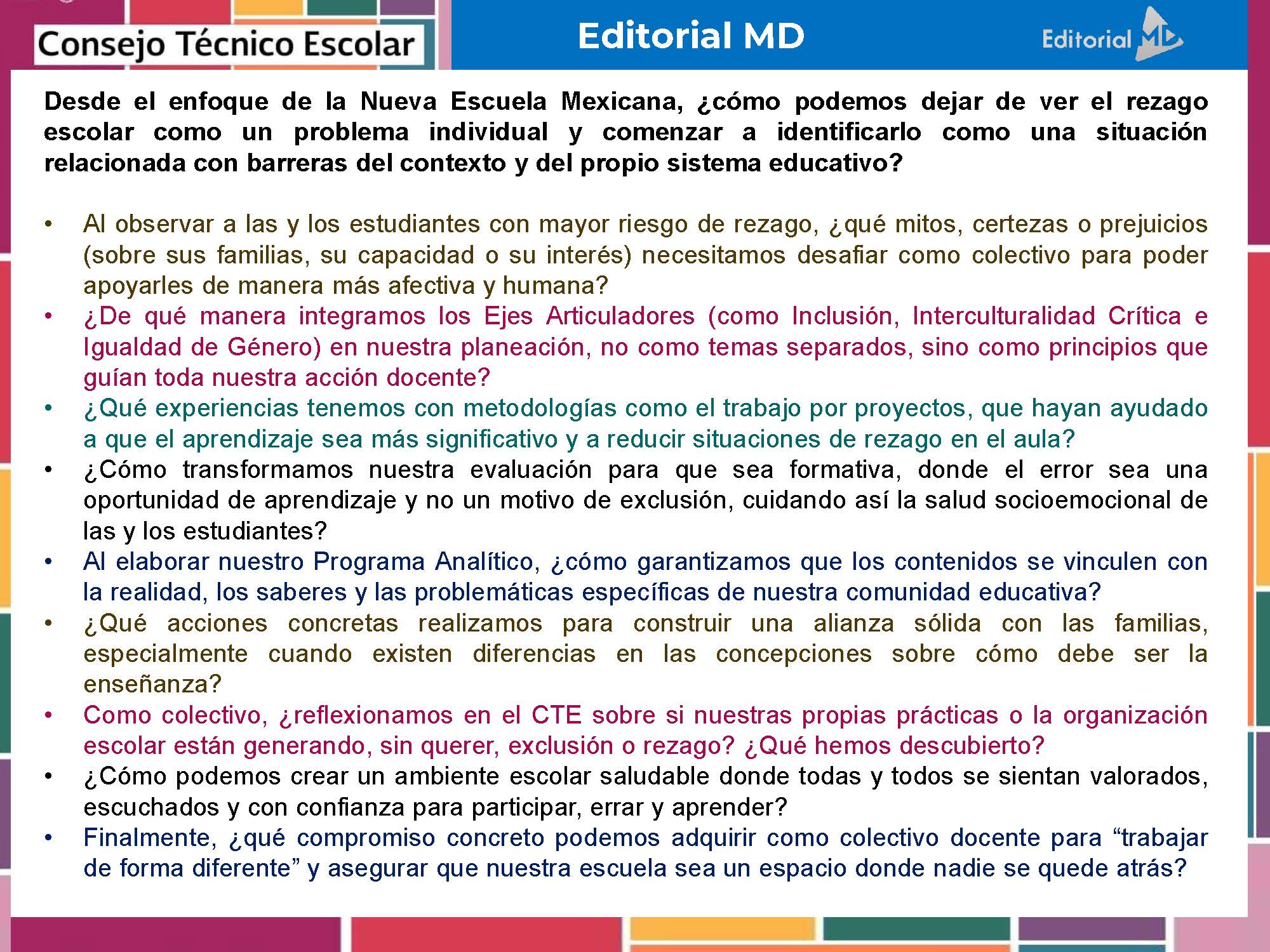 Tema 11 Contestado: Estrategias para atender el rezago CTE NEM 2025 - 2026 (Todos los Niveles) 5 Un póster informativo en español trata sobre cómo abordar el retraso educativo en el sistema escolar mexicano, enumera preguntas y estrategias para identificar y superar las barreras a las que se enfrentan los estudiantes y destaca la importancia de las prácticas inclusivas.
