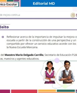 Tema 4 Contestado: Programa de mejora continua CTE NEM 2025 - 2026 (Todos los Niveles) 28 Diapositiva de presentación sobre la mejora continua en las escuelas, con una declaración de propósitos, un icono de libro abierto, un botón de reproducción, dos educadores de dibujos animados y los logotipos del Consejo Técnico Escolar, la Editorial MD y la Secretaría de Educación Pública.