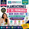 Planeaciones NEM 2° Primaria 2026-2027 Editables en Word | Proyectos, Evaluación Formativa y Ciclo Completo