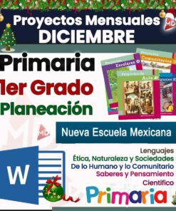 Imagen educativa con temática festiva que promueve los proyectos mensuales de diciembre para primer grado. Incluye temas como ética, naturaleza, comunidad, conocimiento y ciencia, con un enfoque en la Nueva Escuela Mexicana. Incluye un ícono de documento de Word.