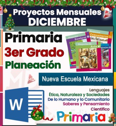 Folleto educativo con temática festiva para diciembre, que incluye una guía de planificación para el tercer grado en la "Nueva Escuela Mexicana". Incluye portadas de libros coloridas y se centra en la ética, la naturaleza, la sociedad, la comunidad, el conocimiento y los proyectos científicos.