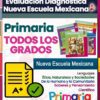 Evaluación Diagnóstica Primaria 1° a 6° Grado (NEM) TODOS LOS GRADOS