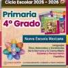 Colorido póster para el plan de estudios de 4º de primaria del curso escolar 2025-2026 en México, con libros de texto, una rueda temática y asignaturas clave como idiomas, ética, ciencias y proyectos comunitarios.