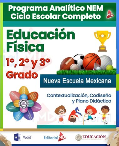 Programa Analítico Educación Física 1°, 2° y 3° Grado Secundaria NEM (Ciclo Escolar 2025 – 2026)