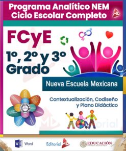 Programa Analítico FCyE 1°, 2° y 3° Grado Secundaria NEM (Ciclo Escolar 2025 – 2026)