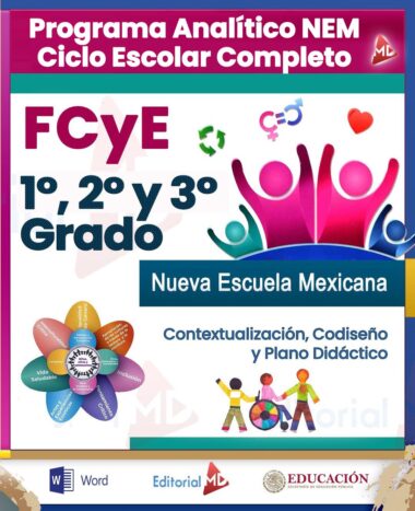 Programa Analítico FCyE 1°, 2° y 3° Grado Secundaria NEM (Ciclo Escolar 2025 – 2026)
