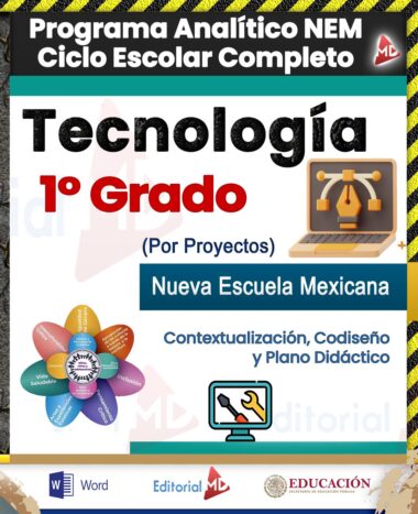 Programa Analítico Anual Tecnología 1° (Proyectos Ciclo Escolar 2025 - 2026) NEM