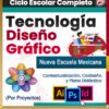 Cartel para un curso de tecnología de diseño gráfico en el programa Nueva Escuela Mexicana. Incluye iconos de software para Illustrator, Photoshop, InDesign, y visuales de aprendizaje basado en proyectos y herramientas de diseño digital.
