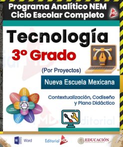 Programa Analítico Anual Tecnología 3° (Proyectos Ciclo Escolar 2025 - 2026) NEM