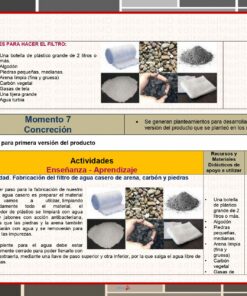 Una diapositiva que muestra materiales para crear un sistema de filtración, con imágenes de botellas, telas, guijarros y arena. Incluye pasos para un Proyecto Escolar de Ciencias Filtro Purificador de Agua (Programa Analítico Desarrollado) usando arena, carbón y guijarros, junto con recursos y actividades del Programa Analítico Desarrollado.
