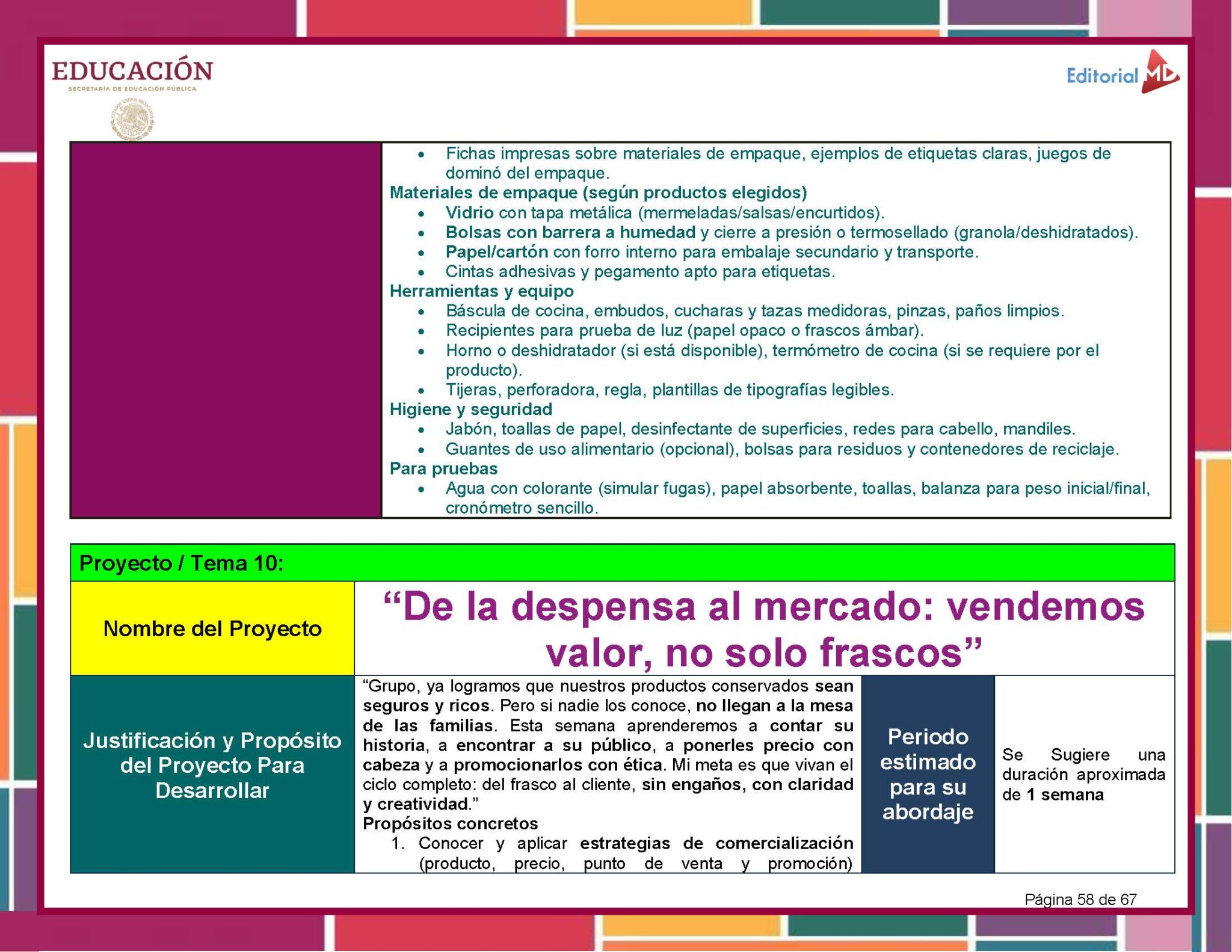 Programa Analítico Tecnología Conservación Alimentos 1° Grado SECUNDARIA (NEM 2025 – 2026) 2 Diapositiva de presentación en español sobre un proyecto titulado "De la despensa al mercado: vendemos valor, no solo frascos" en la que se detallan materiales, herramientas, higiene, justificación, objetivos y calendario de desarrollo.