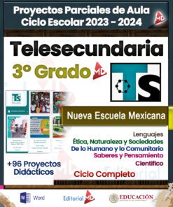 Un cartel educativo para el curso escolar 2023-2024. Destaca "Planeaciones de Telesecundaria 3° Grado PLAN 2022 (Ciclo Completo)" para 3° Grado Telesecundaria, que presenta 96 proyectos didácticos que abarcan ética, idiomas, ciencias, comunidad y más. Incluye logotipos de "Editorial MD" y "Educación". Ideal para Planeaciones de Telesecundaria bajo PLAN 202.